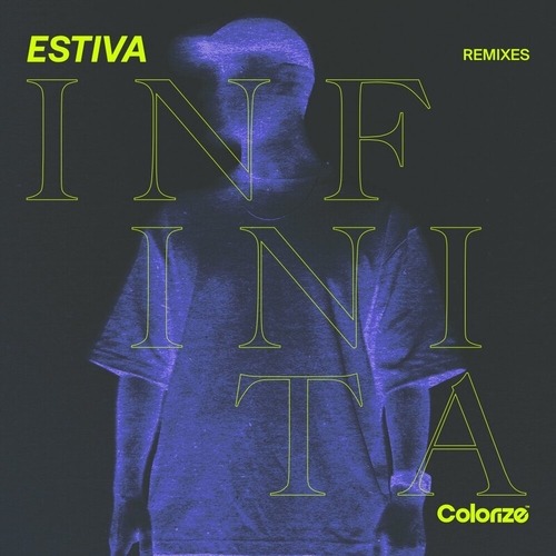 Estiva - Infinita (Remixes) [ENCOLOR430RE]